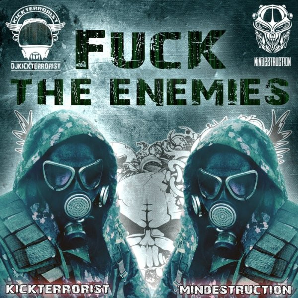 Fuck The Enemies