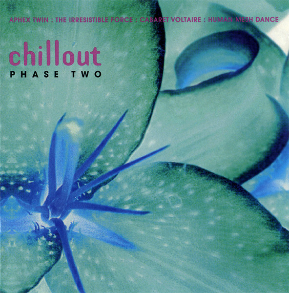 Chillout Phase Two