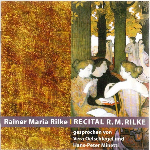 Recital R. M. Rilke