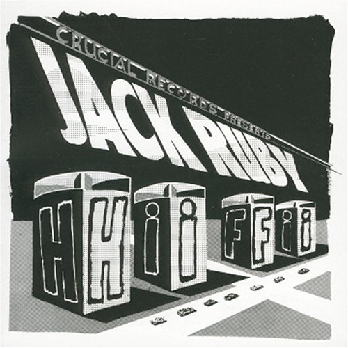 Jack Ruby Hi-Fi