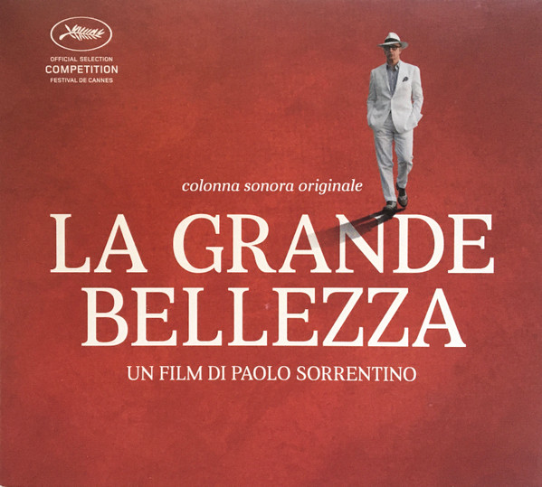 La Grande Bellezza (Colonna Sonora Originale)