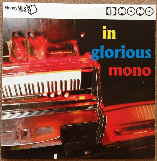 In Glorious Mono