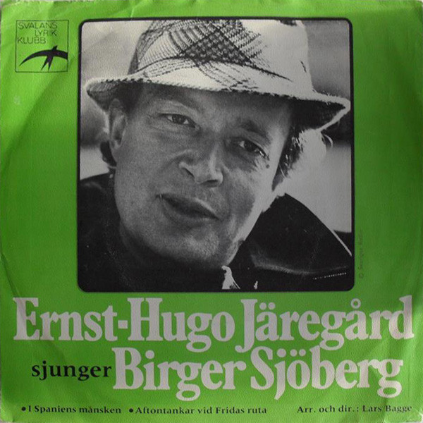 Ernst-Hugo Järegård Sjunger Birger Sjöberg / Monica Zetterlund Sjunger Gustaf Fröding