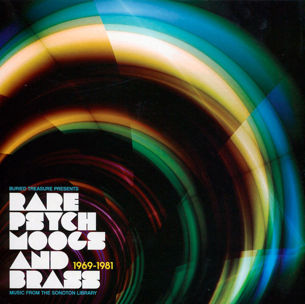 Rare Psych, Moogs & Brass : Music From The Sonoton Library 1969-1981