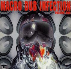 Macro Dub Infection Volume One