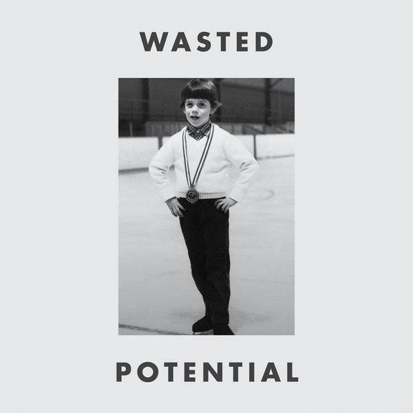 Wasted Potential EP
