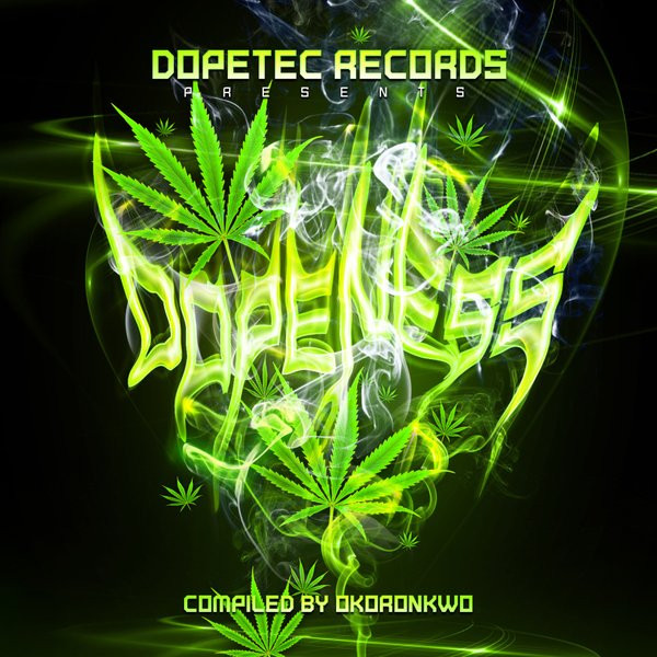 Dopeness