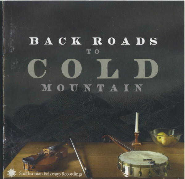 Back Roads To Cold Mountain