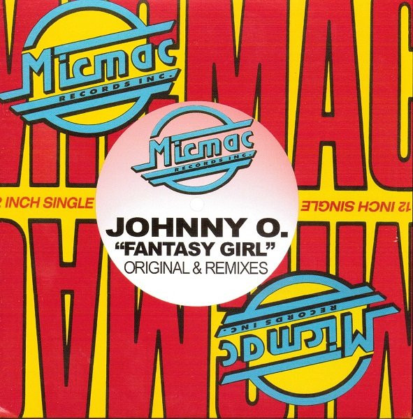 Fantasy Girl (Original & Remixes)