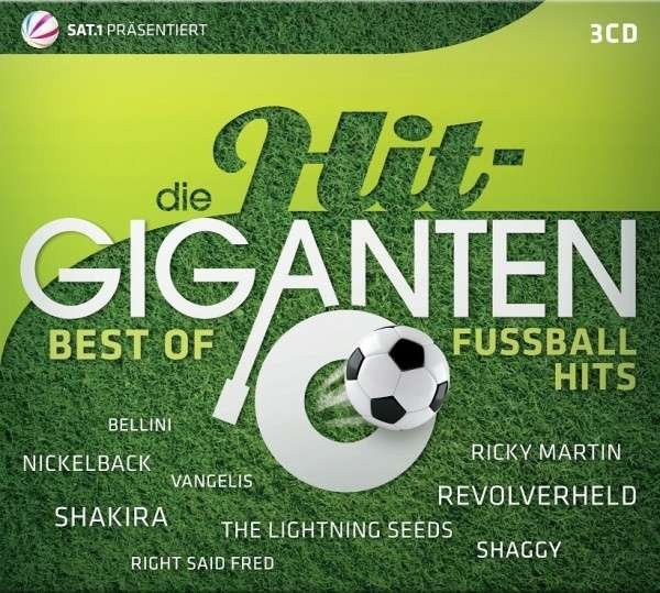 Die Hit-Giganten Best Of Fussballhits