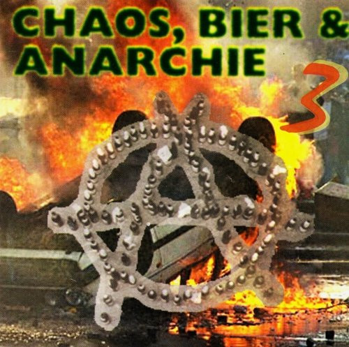 Chaos, Bier & Anarchie 3
