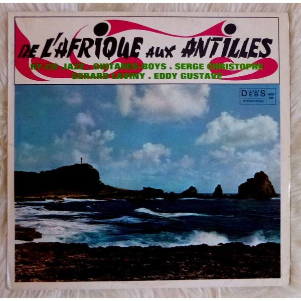 De L'Afrique Aux Antilles