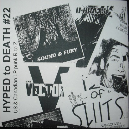 Hyped To Death #22: US And Canadian LP Punk R-to-Z