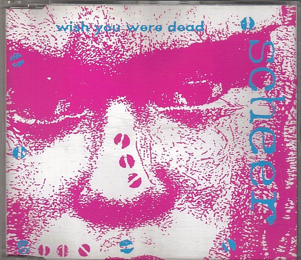 Wish You Were Dead