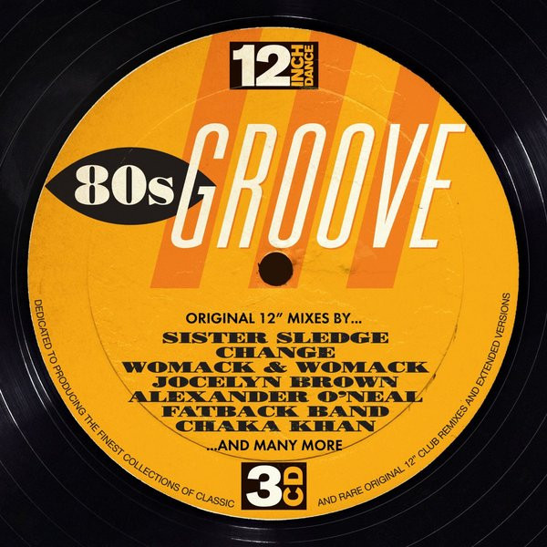12 Inch Dance 80s Groove