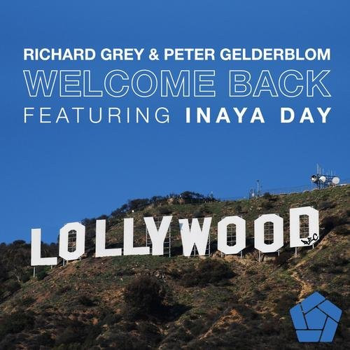 Welcome Back (Richard Grey Mixes)