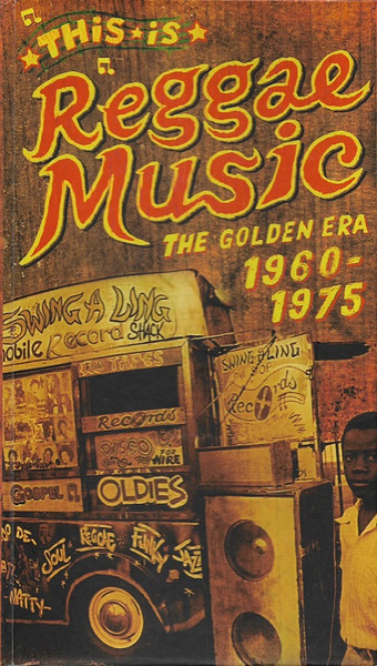 This Is Reggae Music - The Golden Era 1960 - 1975