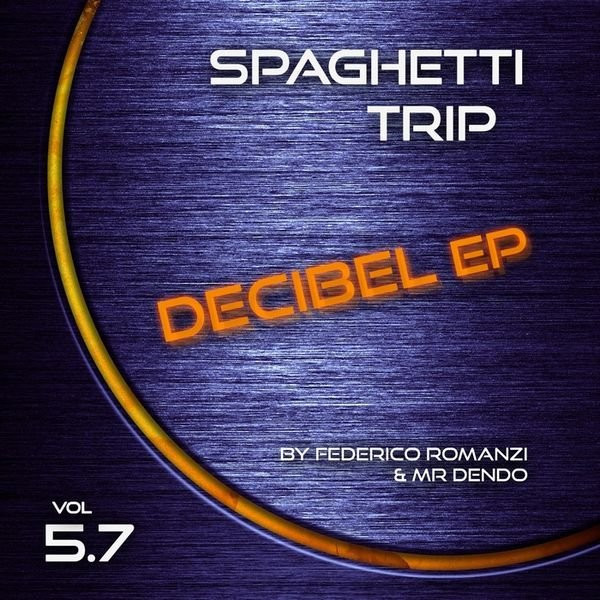 Decibel EP Vol 5.7