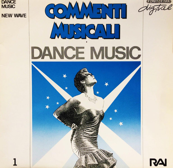 Commenti Musicali - Dance Music - New Wave 1