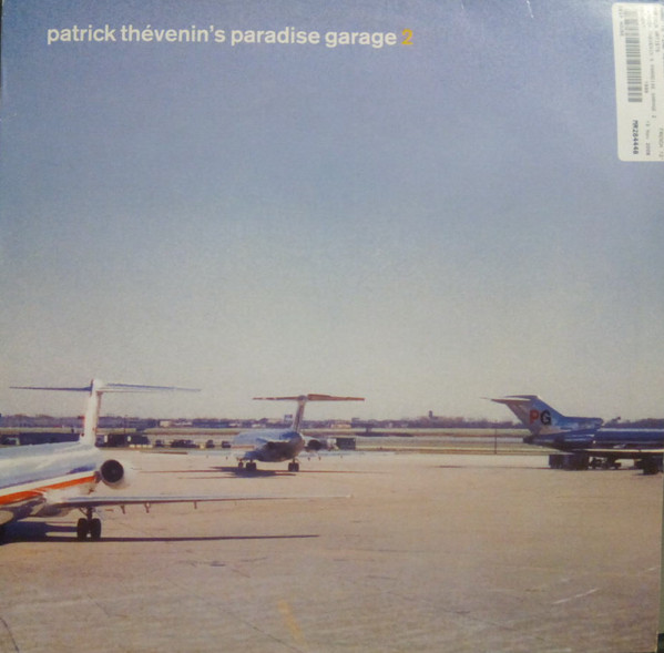 Patrick Thévenin's Paradise Garage 2