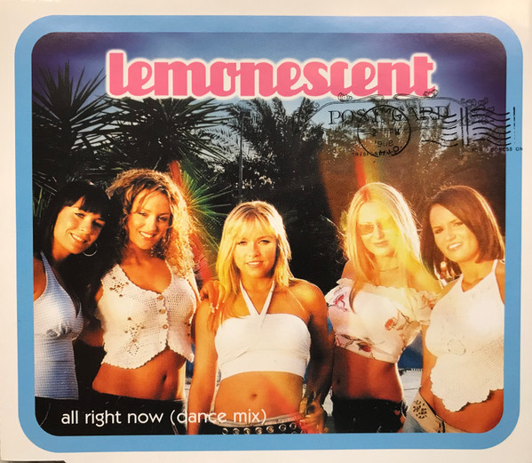 All Right Now (Dance Mix)