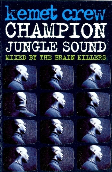 Kemet Crew - Champion Jungle Sound