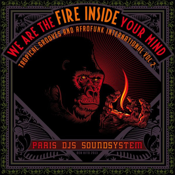 We Are The Fire Inside Your Mind