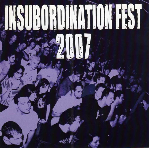 Insubordination Fest 2007