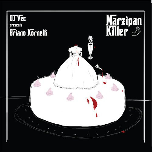 Presents Briano Kornetti: Marzipan Killer