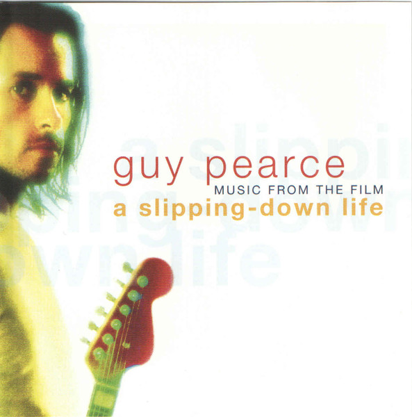 A Slipping-down Life (Music From The Film)