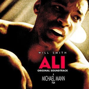 Ali - Original Motion Picture Soundtrack