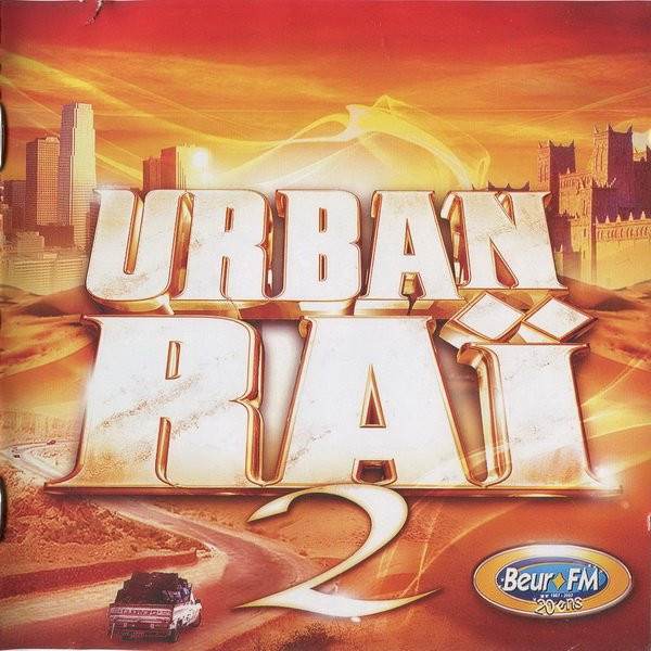 Urban Raï 2