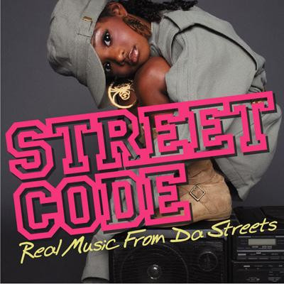 Street Code - Real Music From Da Streets