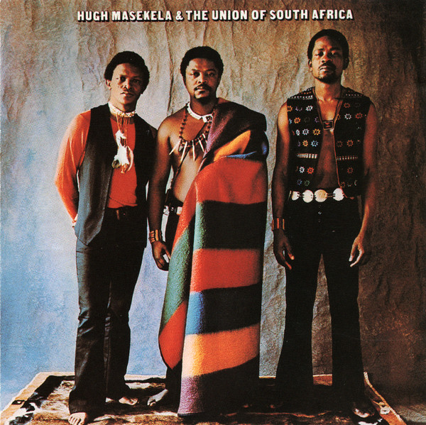 Hugh Masekela & The Union Of South Africa