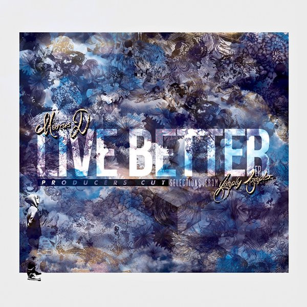 Live Better EP - Producer's Cut