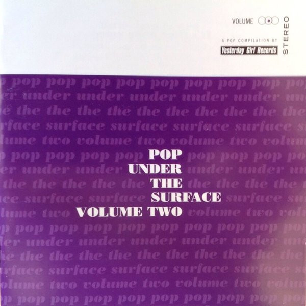 Pop Under The Surface Volume Two
