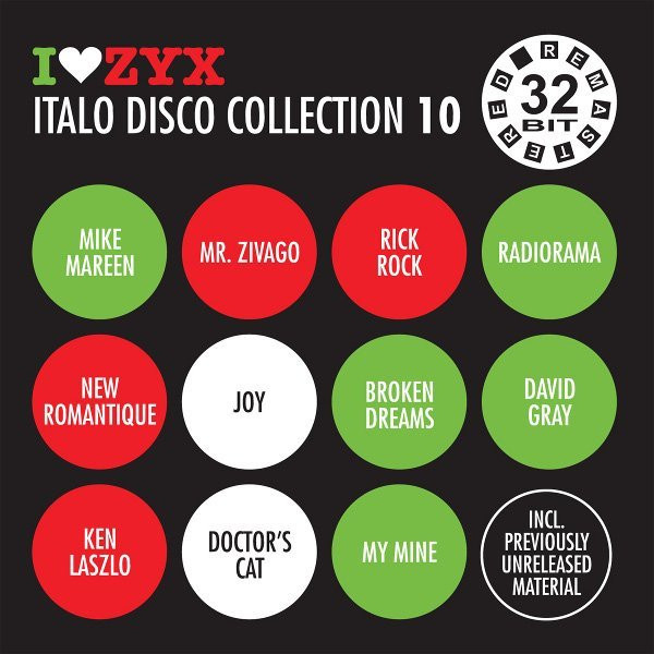 I Love ZYX Italo Disco Collection 10