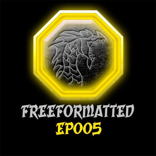 Freeformatted EP005