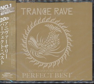 Trance Rave "20th Anniversary" Perfect Best