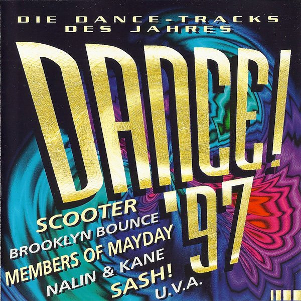 Dance! '97 - Die Dance-Tracks Des Jahres