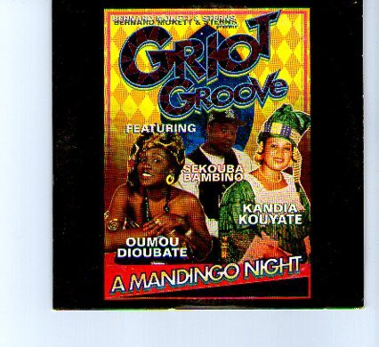 Griot Groove '99 European Tour / A Mandingo Night