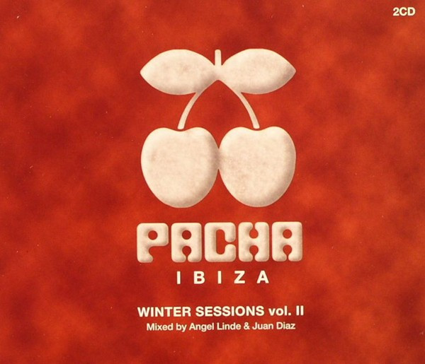 Pacha Ibiza - Winter Sessions Vol. II
