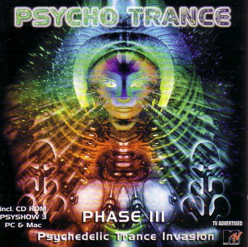 Psycho Trance Phase III - Psychedelic Trance Invasion