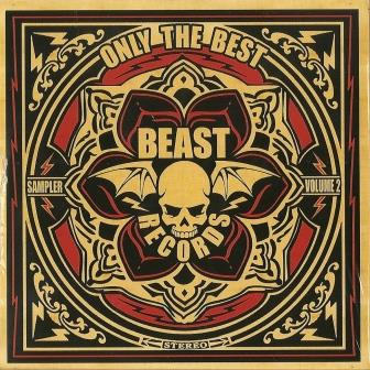 Only The Best (Beast Records Sampler Volume 2)