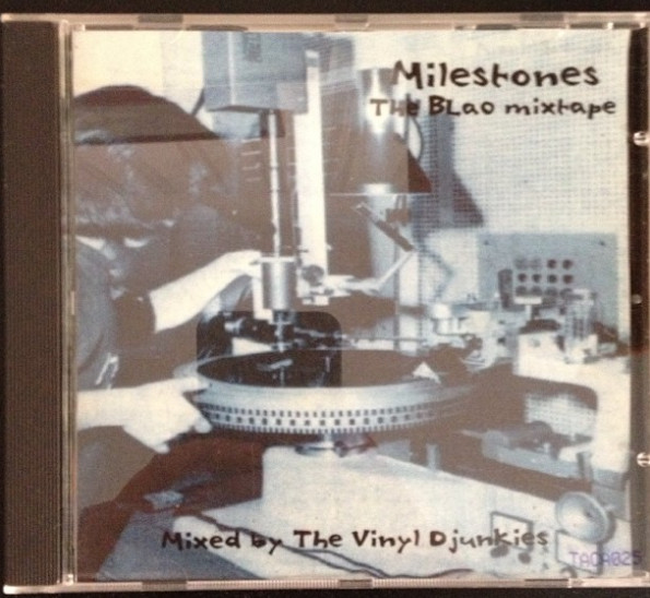 Milestones The BLaO Mixtape