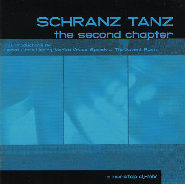 Schranz Tanz - The Second Chapter