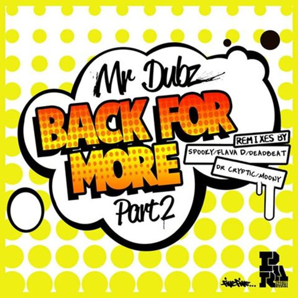 Back For More Part 2 (Remixes)