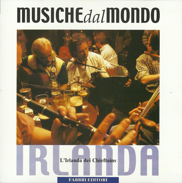 Europa - Irlanda. L'Irlanda Dei Chieftains