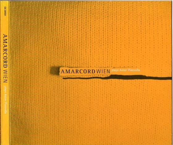 Amarcord Wien Plays Astor Piazzolla