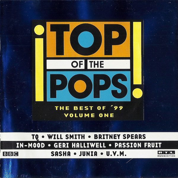 Top Of The Pops - The Best Of '99 Volume One